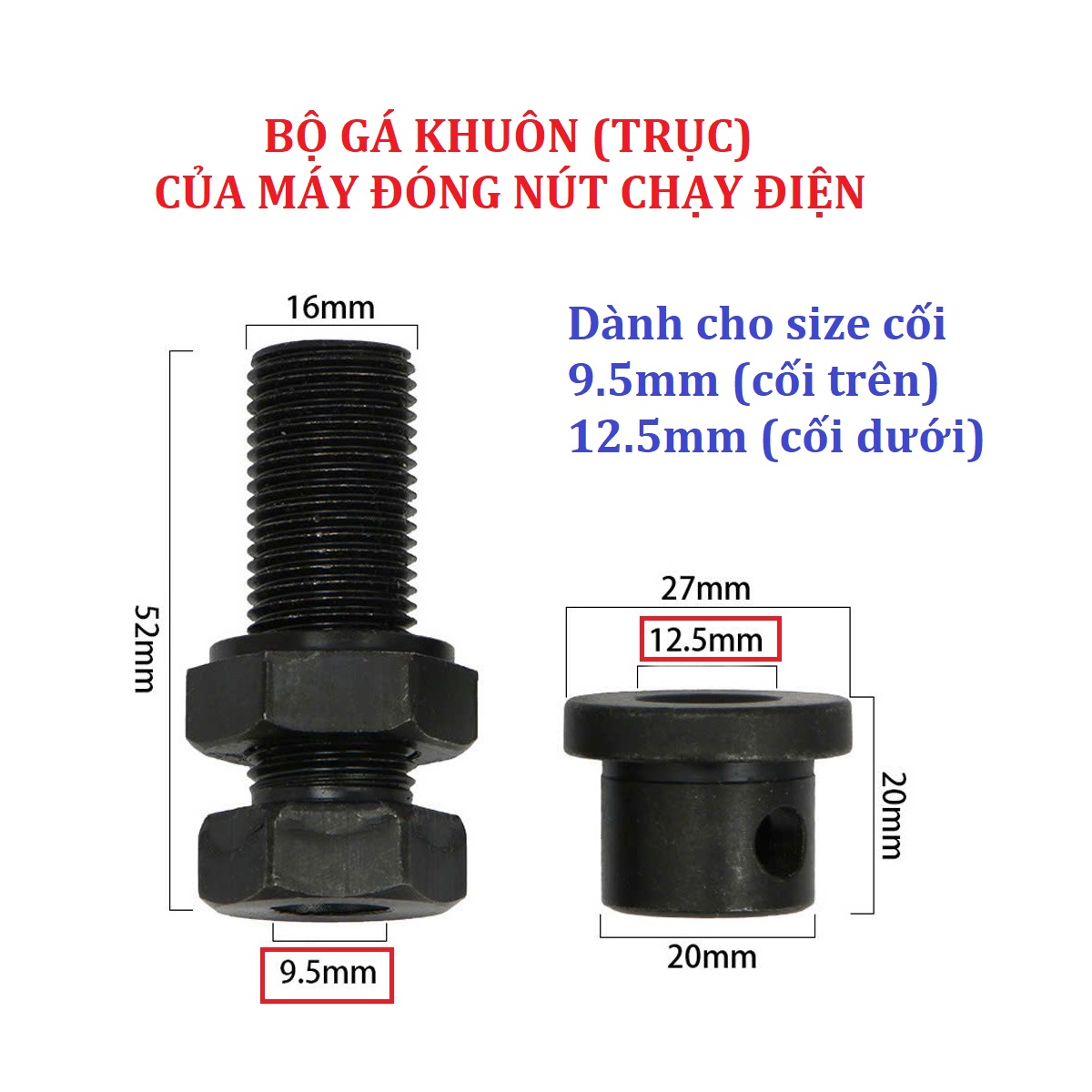 Trục máy đóng nút chạy điện